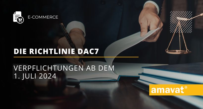 Die Richtlinie DAC7 – Verpflichtungen ab dem 1. Juli 2024