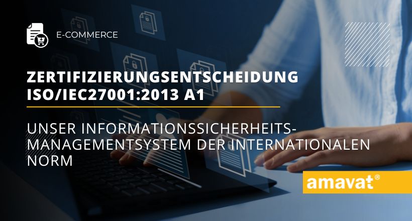 Zertifizierungsentscheidung ISO IEC 27001 2013 A1